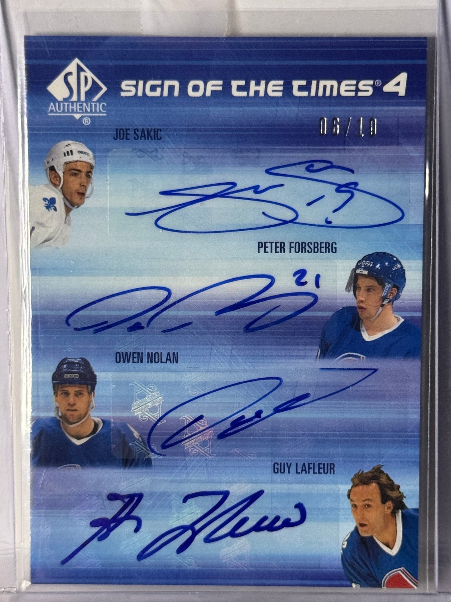 Joe Sakic - Peter Forsberg - Owen Nolan - Guy Lafleur         6/10